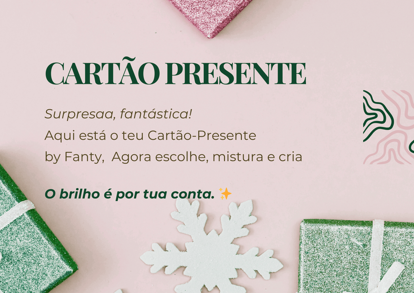 Cartão Presente 🎁💚